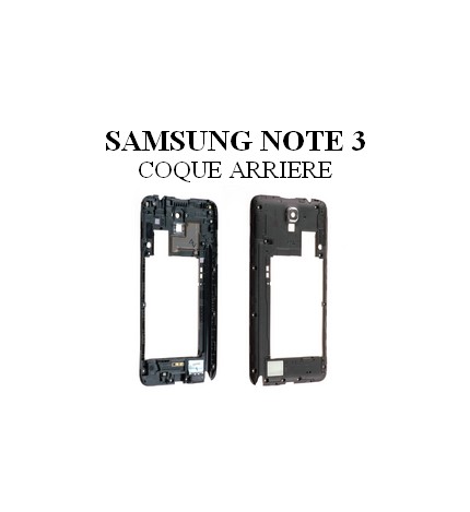 Reparation Boitier Arrière Samsung Note 3