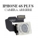 Reparation Camera Arrière Iphone 6s Plus