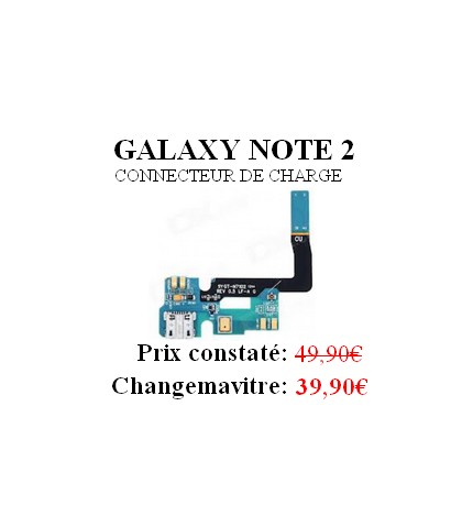 Reparation vitre Connectique Dock (prise charge) Galaxy note 2