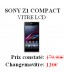 Reparation Vitre LCD Sony Z1 Compact