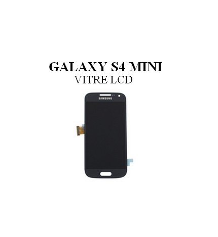 Reparation vitre LCD Samsung Galaxy S4 mini