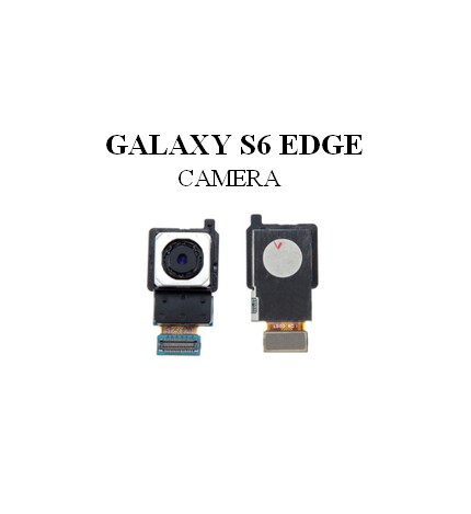 Reparation Camera Samsung Galaxy S6 Edge