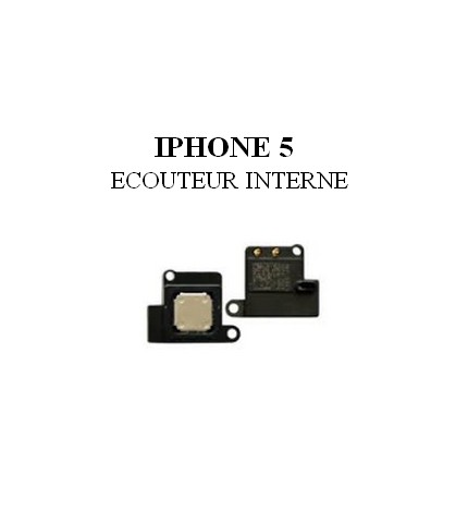 Reparation Ecouteur Interne iPhone 5