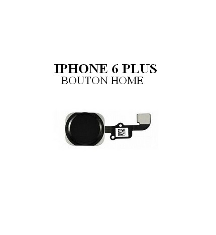 Reparation Bouton Home iPhone 6 Plus