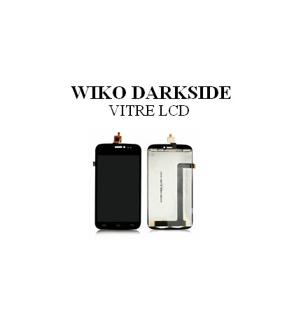 Reparation Vitre LCD Wiko Darkside