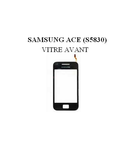 Reparation Vitre Tactile Samsung Ace (S5830)