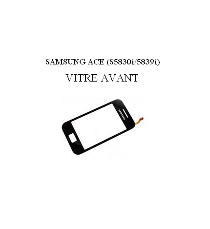 Reparation Vitre Tactile Samsung Ace (S5830I/S5839I) 