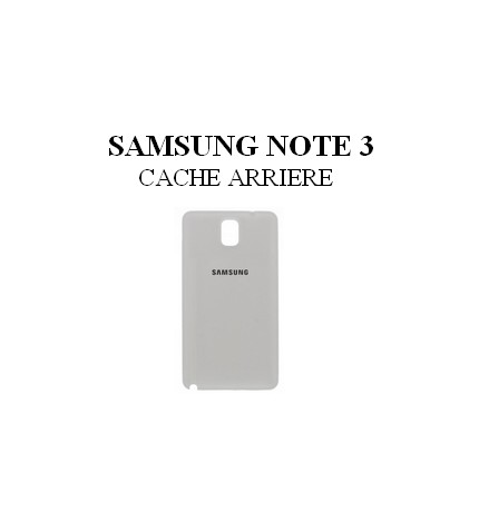 Reparation Coque Arrière Samsung Note 3