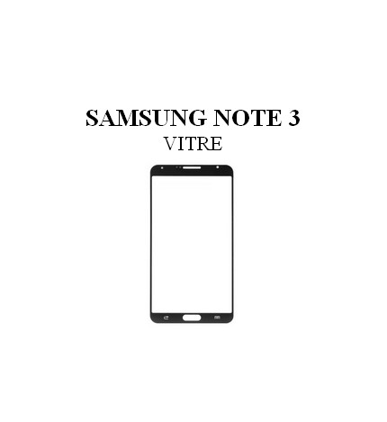 Reparation vitre Samsung Galaxy Note 3