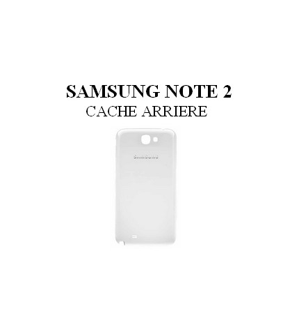 Reparation Cache Arrière Samsung Note 2