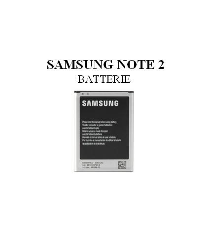 Reparation Batterie Samsung Note 2