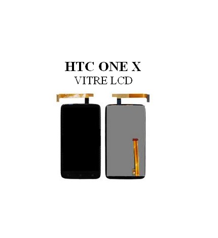 Reparation Vitre LCD HTC One X