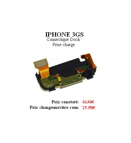 Reparation Connectique Dock (prise charge) Iphone 3GS 
