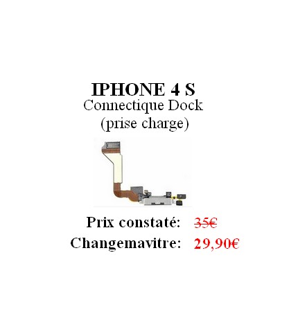 Reparation vitre Connectique Dock (prise charge) Iphone 4S